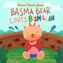 Load image into Gallery viewer, Basma Bear Loves Bismillah