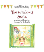 Load image into Gallery viewer, The Window&#39;s Secret (Asma&#39;ul Husna Series: As-Samee&#39;)