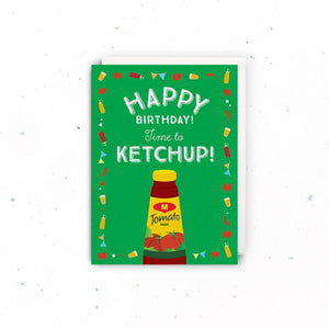 The Little Drom Store Card - Happy Birthday! Time to Ketchup!